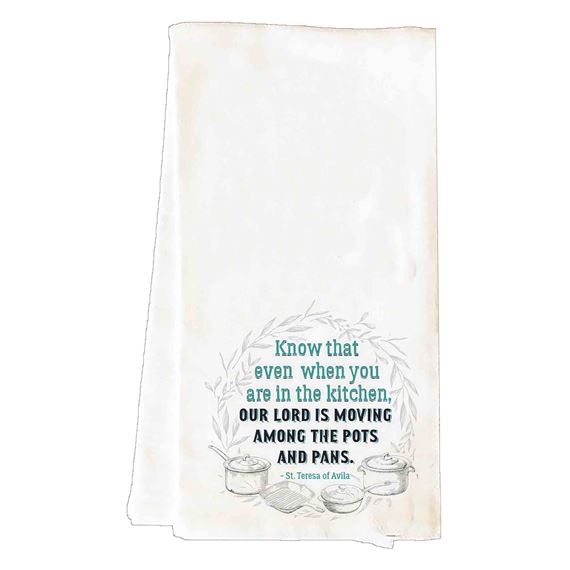 OUR LORD IS MOVING - TEA TOWEL